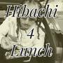 Hibachi 4 Lunch (Explicit)