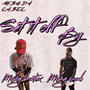SET IT OFF (feat. MVBG BSTAX) [Explicit]