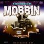 Mobbin (Explicit)