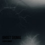 Ghost Signal