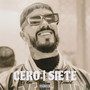 Cero Siete (Extended) [Explicit]