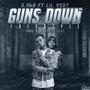 GUNS DOWN FREESTYLE (feat. LIL VENT) [Explicit]