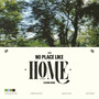 no place like home (Explicit)