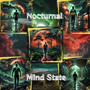 Nocturnal Mind State