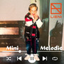 Mini Melodie