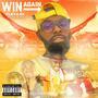 Win Again (feat. Ray The Great) [Explicit]