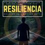 RESILIENCIA (Explicit)