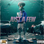 Just A Few (Explicit)