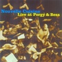 Live at Porgy & Bess