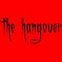 the hangover (Explicit)