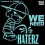 Haterz - We Need (普通版)