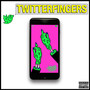 Twitter Fingers (Explicit)