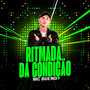 Ritmada da Condição (Explicit)