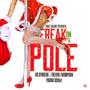 Freak On A Pole (feat. SoSyncere, Trevor Thompson & Skrizzy) [Explicit]