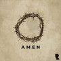 Amen (Explicit)