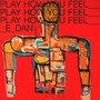 Play How You Feel