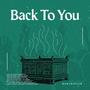 Back To You (feat. Grace Sentamu)