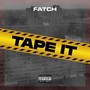 Tape It (Explicit)