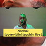 Normal Didine Canone 16 (cover bilel tacchini 2024 live) (Live)