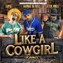 Like A Cowgirl (feat. Cupid & Jeter Jones) [Remix]