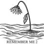 Remember Me 2