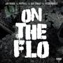 On The Flo (feat. Payroll, Bay Swag & Fr33bandit) [Explicit]