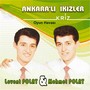 Kriz - Oyun Havası (Ankaralı İkizler)