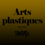 Arts plastiques (Explicit)