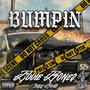 Bumpin (Explicit)