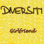 Girlfriend (Radio Edit)