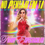 No Pensar En Ti (Pride Mix)