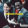 TRADING PLACES (Explicit)