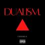 DUALISM (Explicit)