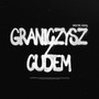 GRANICZYSZ Z CUDEM (Explicit)