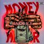 MONEY MAKER (Explicit)