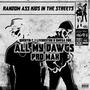 All My Dawgs Pro Max (Explicit)