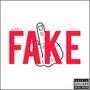 Fake (Explicit)