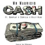 Cash (feat. Gunplay, Scrilla & Billy Blue) [Explicit]