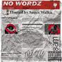 No Wordz (Explicit)