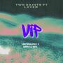 VIP (feat. LXVER) [Explicit]