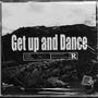 Get up and Dance