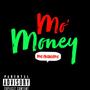 Mo Money Mo Problems (feat. GSO Moneyboy & Dahmu) [Explicit]