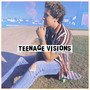 Teenage Visions