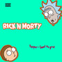 Rick and Morty (Explicit)