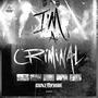 im a criminal original mix djbulldog edit