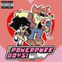 POWERPUFF BOYS! (Explicit)