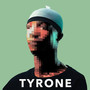Tyrone EP (Explicit)