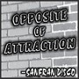 Opposite of Attraction