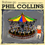 Babies Go Phil Collins