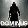 Dominus (Remixes)